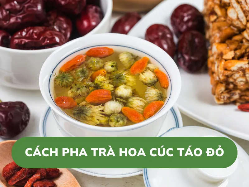 Cách pha trà hoa cúc táo đỏ