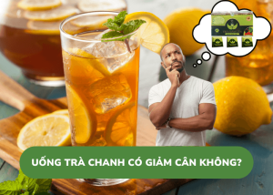 Uống Trà Chanh có Giảm Cân Không